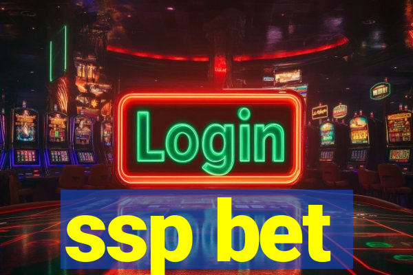 ssp bet